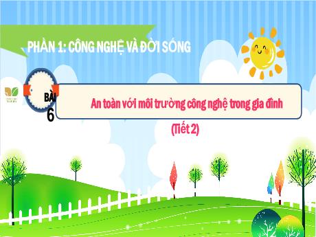 Bài giảng Công nghệ Lớp 4 - Phần 1: Công nghệ và đời sống - Bài 6: Chăm sóc hoa, cây cảnh trong chậu (Tiết 2) - Năm học 2023-2024 - Nguyễn Thị Hải Hà