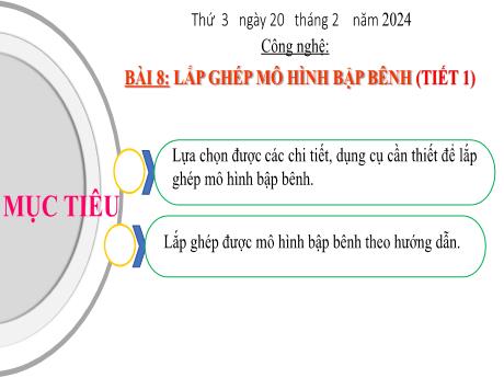 Bài giảng Công nghệ Lớp 4 - Tuần 23, Bài 8: Lắp ghép mô hình bập bênh (Tiết 1) - Năm học 2023-2024 - Nguyễn Thị Hải Hà
