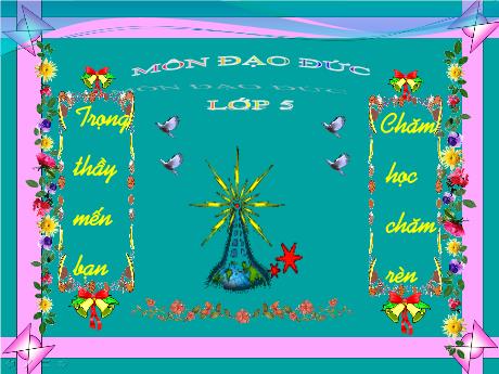 Bài giảng Đạo đức Lớp 5 - Bài 8: Hợp tác với những người xung quanh (Tiết 2) - Năm học 2019-2020 - Nguyễn Thị Kim Chi