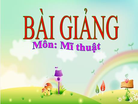 Bài giảng Mĩ thuật Lớp 2 - Chủ đề 4: Những mảng màu yêu thích (3 tiết) - Năm học 2023-2024