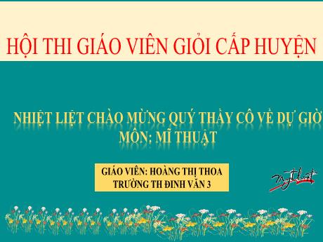 Bài giảng Mĩ thuật Lớp 3 - Chủ đề 6: Biết ơn thầy cô (Tiết 3)
