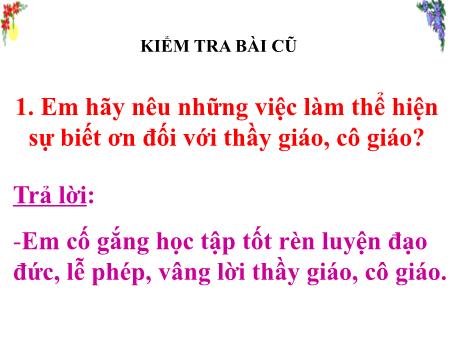 Bài giảng môn Đạo đức Lớp 4 - Bài 8: Yêu lao động - Nguyễn Thị Kim Chi