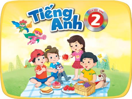 Bài giảng Tiếng Anh Lớp 2 - Lesson 2: Review 4 - Thiều Thị Lợi